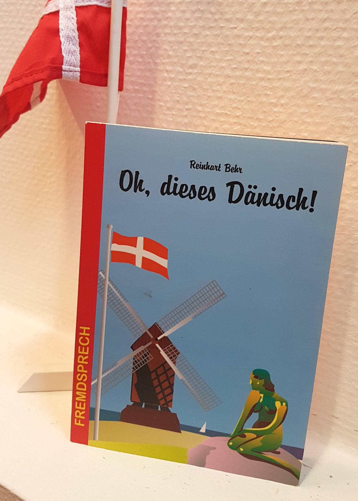 Kleines Büchlein zur dänischen Sprache